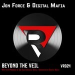 cover: Digital Mafia|Jon Force - Beyond The Veil