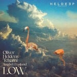 cover: Anabel Englund|Oliver Heldens|Tchami - Low