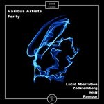 cover: Lucid Aberration|Nhn|Rumbur|Zedkleinberg - Ferity