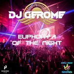 cover: Dj Gerome - Euphorya Of The Night (Club Extended Mix)