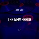 cover: Auzie_mozie - The New Error EP