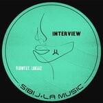 cover: Flowfat|Lukaiz - Interview