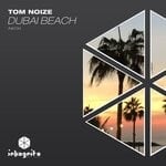 cover: Tom Noize - Dubai Beach