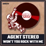 cover: Agent Stereo - Won't You Rock With Me