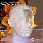 cover: Alternative Future|Luciddawn - Bring The Fire