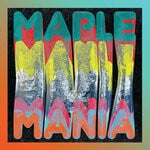 cover: Maple Juice - Maple Mania