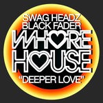 cover: Black Fader|Swag Headz - Deeper Love