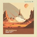 cover: Dan Guidance - Blast Off EP