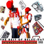 cover: Belee-dat - The Best Of BeLee-Dat (International Version)