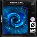 cover: Dj Tivek|Avalanche - Warp Space