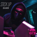 cover: Barnavelle - Stick Up