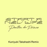 cover: Pantha Du Prince - Start A New Life (Kuniyuki Takahashi Remix)