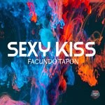 cover: Facundo Tapon - Sexy Kiss