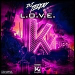 cover: Dj Teejay - L.O.V.E.