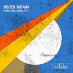 cover: Knochen Hartmann - Power, Change, Control, Effect