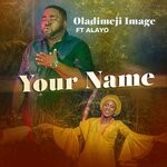 cover: Oladimeji Image - Your Name