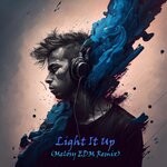 cover: Wm Media|Melophonk - Light It Up (Melosy EDM Remix)