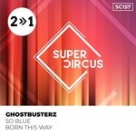 cover: Ghostbusterz - So Blue