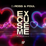 cover: Dj Ross|Poul - Excuse Me