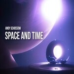 cover: Andy Schossow - Space And Time