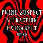 cover: Prime Suspect - Attraction (Extrawelt Remixes)