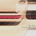 cover: Linda Grazia - Find My Way Out (Original Mix)