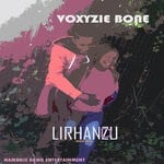 cover: Voxyzie Bone - Lirhanzu