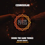 cover: Cosmosolar - Doing The Same Things