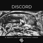 cover: Discord - A Death Like Silence / Wolf Creek