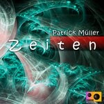 cover: Patrick Muller - Zeiten