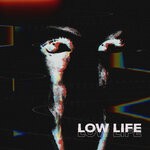 cover: Xvnndro - LOW LIFE