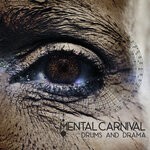 cover: Mental Carnival - Drums And Drama