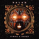 cover: Aiwaa|Zazou - Palao