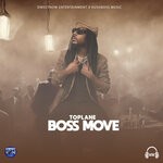 cover: TOPLANE - Boss Move (Explicit)