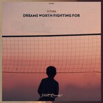 cover: Sithea - Dreams Worth Fighting For