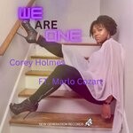 cover: Corey Holmes|Marlo Cozart - We Are One