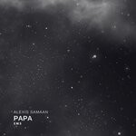 cover: Alexis Samaan - Papa (Original Mix)