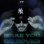 cover: Dj Linky - Make You Go Round