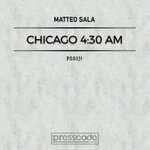 cover: Matteo Sala - Chicago 4:30 AM