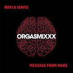 cover: Isavis|Royj - Message From Mars