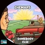 cover: Chemars - Somebody Else