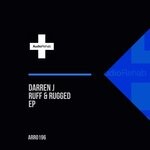 cover: Darren J - Ruff & Rugged EP