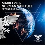 cover: Mark L2k|Norman Van Thee - Beyond Our Earth