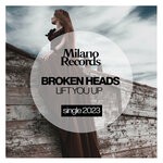 cover: Broken Heads - Lift You Up (Original Mix)