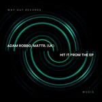 cover: Adam Robbo|Mattr. (uk) - Hit It From The