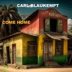 cover: Carl Blaukempt - Come Home