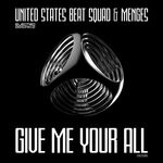 cover: Menges|United States Beat Squad - Give Me Your All