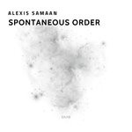 cover: Alexis Samaan - Spontaneous Order (Original Mix)