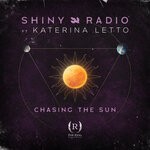 cover: Katerina Letto|Shiny Radio - Chasing The Sun