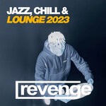 cover: Various - Jazz, Chill & Lounge 2023